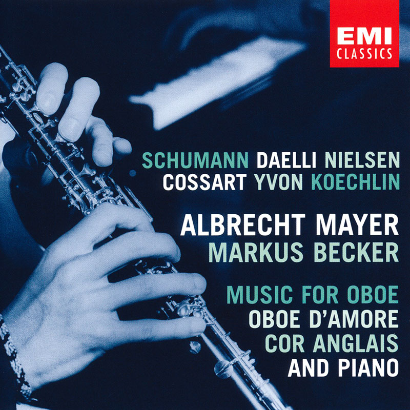 Markus Becker – Pianist | Albrecht Mayer – Markus Becker – Schumann, Daelli, Nielsen, Cossart, Ivon, Koechlin