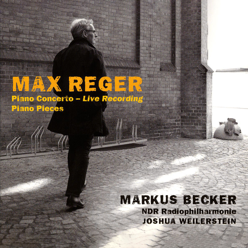 Markus Becker – Pianist | Max Reger – Piano Concerto – Live Recording – Piano Pieces